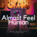 New Musik Radar - Almost Feel Human Page Image