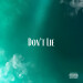 New Musik Radar - Don’t Lie Page Image