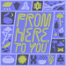 New Musik Radar - From Here, To You Page Image