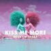 New Musik Radar - Kiss Me More (feat. SZA) Page Image