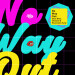 New Musik Radar - No Way Out Page Image