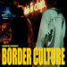 New Musik Radar - Border Culture Page Image