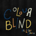 New Musik Radar - Colourblind (feat. Loyle Carner) Page Image