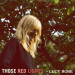 New Musik Radar - Those Red Lights Page Image