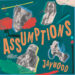 New Musik Radar - ASSUMPTIONS Page Image