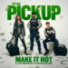 New Musik Radar - Make It Hot (feat. Eryn Allen Kane) – from “The Pickup” Page Image