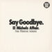 New Musik Radar - Say Goodbye Page Image