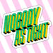 New Musik Radar - Nobody As Tight Page Image