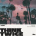 New Musik Radar - Think Twice Page Image